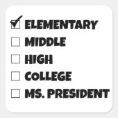 Basisschool Afstuderen Ms. President Vierkante Sticker (Voorkant)