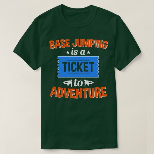 Basisspringen is een avontuurtje t-shirt (Design voorkant)