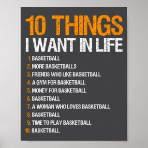 Basketbal 10 Dingen Die Ik In Mijn Leven Wil Voor  Poster