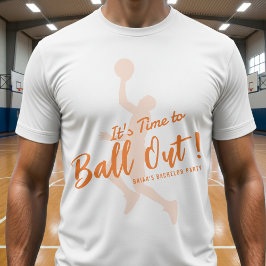 Basketbal Bachelorfeest Het Is Tijd Om Uit Te Blin T-shirt