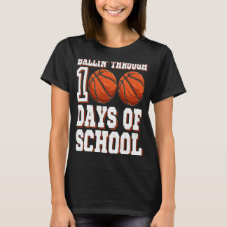 Basketbal Ballin ' tot 100 dagen van school 100t T-shirt