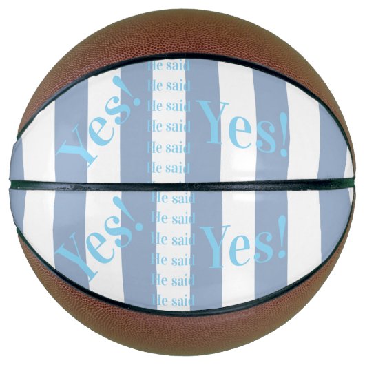 Basketbal Blauw & Witte Streep Hij zei Ja! (Voorkant)