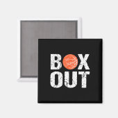 Basketbal Coach Box Out Gezegde Novelty Gift Magneet (Voorkant / Achterkant)