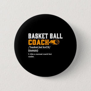Basketbal Coach Definitie Gift Fun Basketbal Co Ronde Button 5,7 Cm
