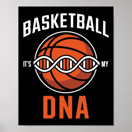 Basketbal DNA - Pion loopt in mijn bloed Poster (Voorkant)
