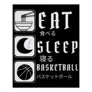 Basketbal eten slapen Basketballer Sport Perfect Poster