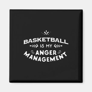 Basketbal Fun Basketbal is mijn woede management Magneet