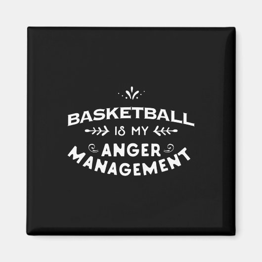 Basketbal Fun Basketbal is mijn woede management Magneet (Voorkant)