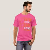 Basketbal Gezegde Grappig Basketbal Speler Gift T-shirt (Voorkant volledig)