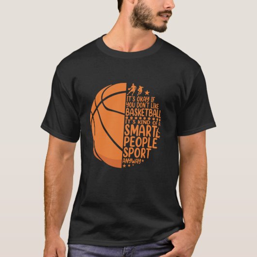 Basketbal grappig, het is een soort van slimme men t-shirt (Voorkant)