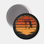 basketbal grappig zeggen magneet (Voorkant / Achterkant)