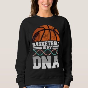 Basketbal Het zit in mijn DNA-baller voor mannen d Trui