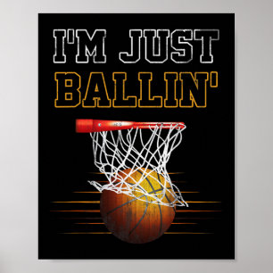 Basketbal Ik ben gewoon Ballin' Coach speler Team Poster