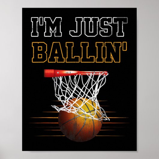 Basketbal Ik ben gewoon Ballin' Coach speler Team Poster (Voorkant)