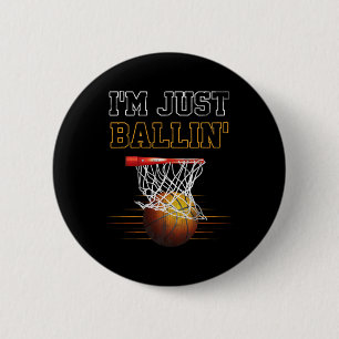 Basketbal Ik ben gewoon Ballin' Coach speler Team  Ronde Button 5,7 Cm