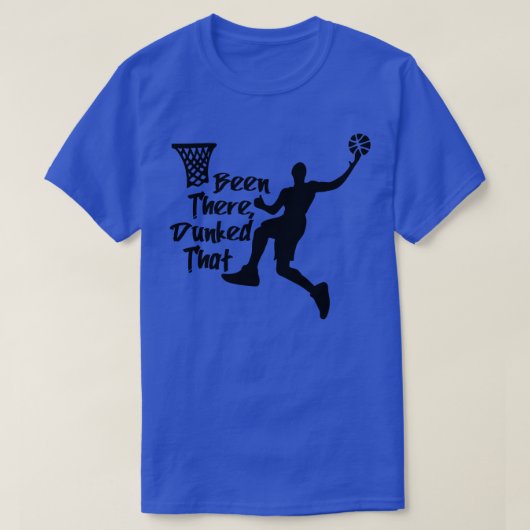 Basketbal is daar geweest t-shirt (Design voorkant)