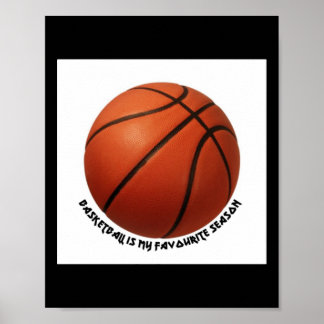 Basketbal is mijn favoriete actieve seizoen poster
