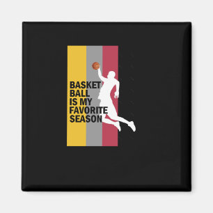 Basketbal is mijn favoriete seizoen 10 magneet