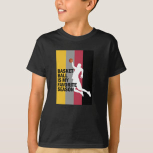 Basketbal is mijn favoriete seizoen 10 t-shirt