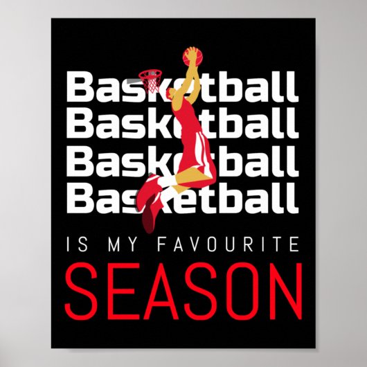 Basketbal is mijn favoriete seizoen dunk poster (Voorkant)