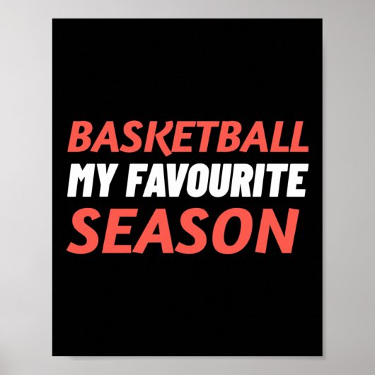 Basketbal is mijn favoriete seizoen poster (Voorkant)