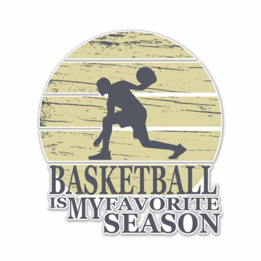 Basketbal is mijn favoriete seizoen  stijl sticker (Voorkant)