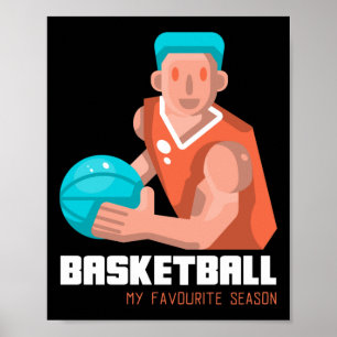 Basketbal is mijn favoriete seizoensspeler poster