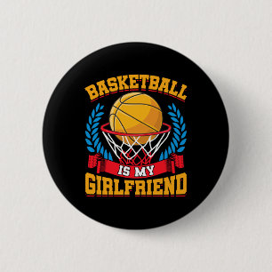 Basketbal is mijn Vriendin basketbalspeler Ronde Button 5,7 Cm