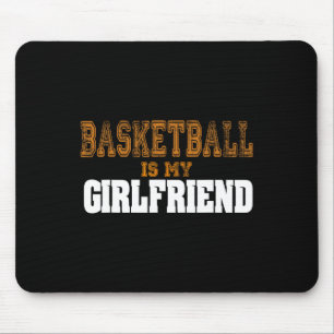 Basketbal is mijn Vriendin leuke basketballers Muismat