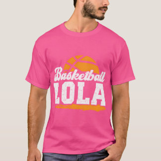 Basketbal Lola Oma Lola van een basketbalspeler T-shirt