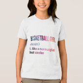 Basketbal meisje als een normaal meisje, maar cool Tri-Blend shirt (Voorkant)