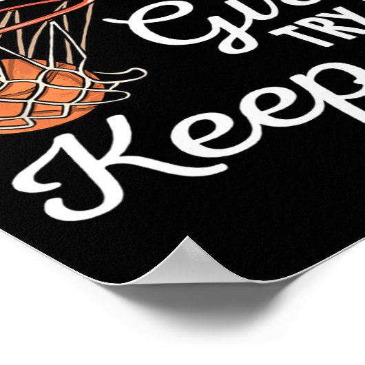 Basketbal meisjes - Ik weet dat ik speel als een m Poster (Hoek)