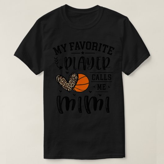Basketbal Mijn favoriete speler noemt me Mimi Hear T-shirt (Design voorkant)
