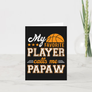 Basketbal Mijn favoriete speler noemt me Papaw Kaart