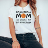 Basketbal moeder: Als een normale moeder maar veel T-shirt
