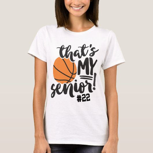 Basketbal Moeder Dat Is Mijn Senior Jersey Nummer  T-shirt (Voorkant)