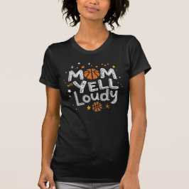 Basketbal Moeder Shirt, Moeder Zal Hard Schreeuwen T-shirt