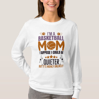 Basketbal Moeder T-Shirt