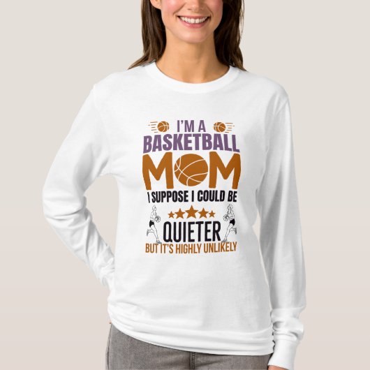 Basketbal Moeder T-Shirt (Voorkant)