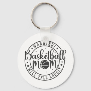 Basketbal Moeder zal schreeuwen luid Moederdag 1 Sleutelhanger