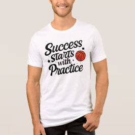 Basketbal Motivatie Succes Oefen Quote Tri-Blend Shirt