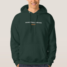 basketbal nooit stoppen hoodie