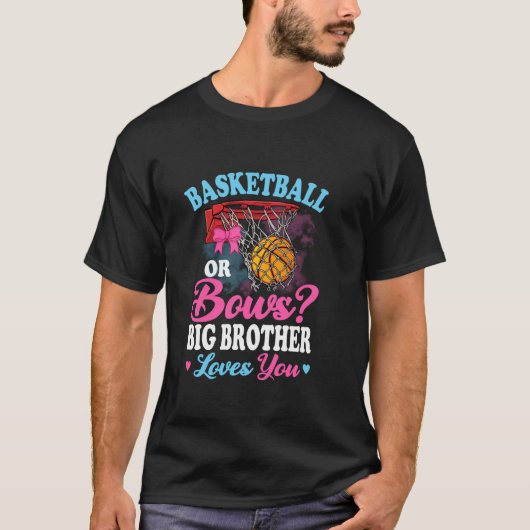 Basketbal of bogen Big Brother houdt van je gender T-shirt (Voorkant)