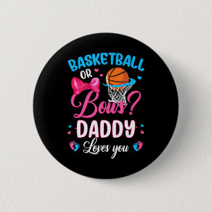 Basketbal of strikken papa houdt van je geslacht o ronde button 5,7 cm