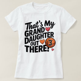 Basketbal oma Dat is mijn kleindochter Custom T-shirt