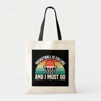 Basketbal roept en ik moet gaan tote bag