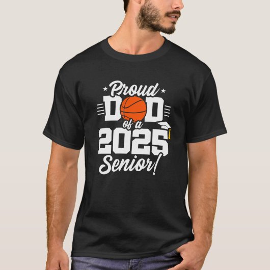 Basketbal Senior Class 2025 Afstuderen Trots Pap T-shirt (Voorkant)
