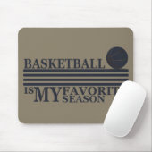 basketbal spelen is mijn favoriete seizoen muismat (Met muis)