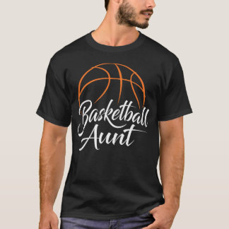 Basketbal tante Basketbal moeder T-shirt