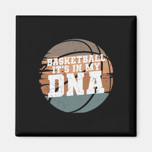 Basketbal zit in mijn DNA 1 Magneet